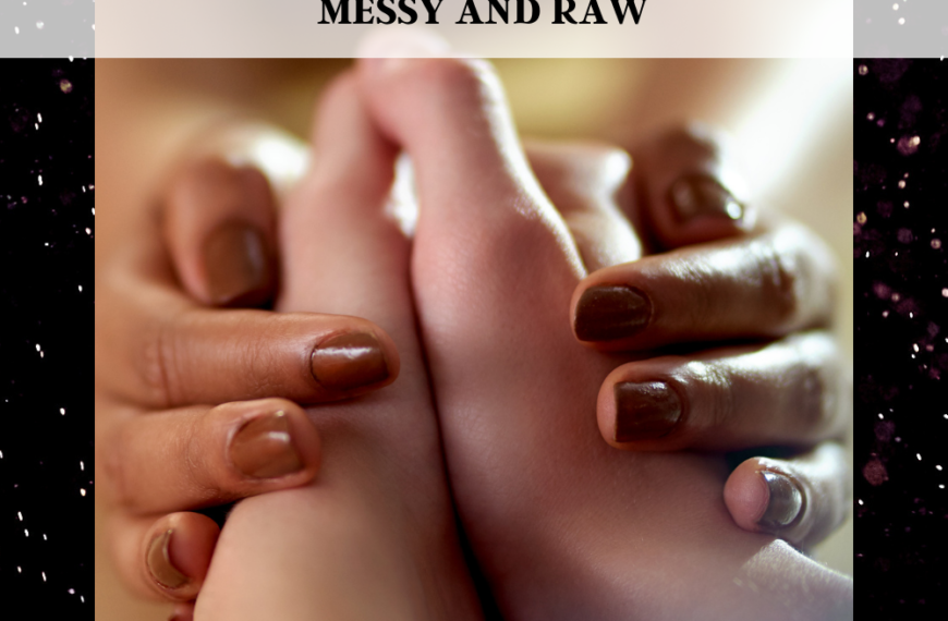 Forgiveness - messy and raw