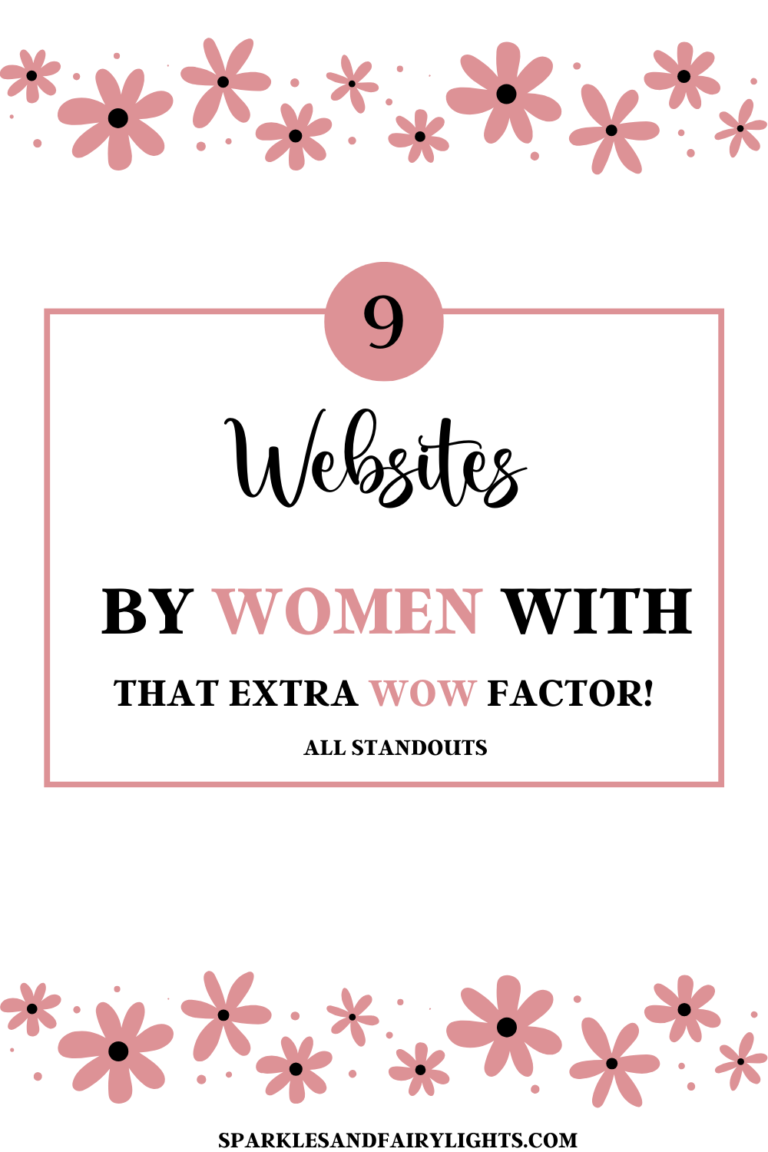 9 Websites by women with that extra wow factor!